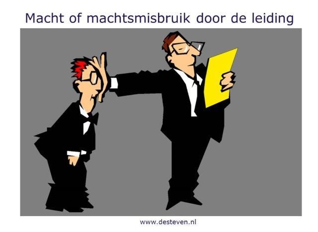 Macht of machtsmisbruik door de leiding?